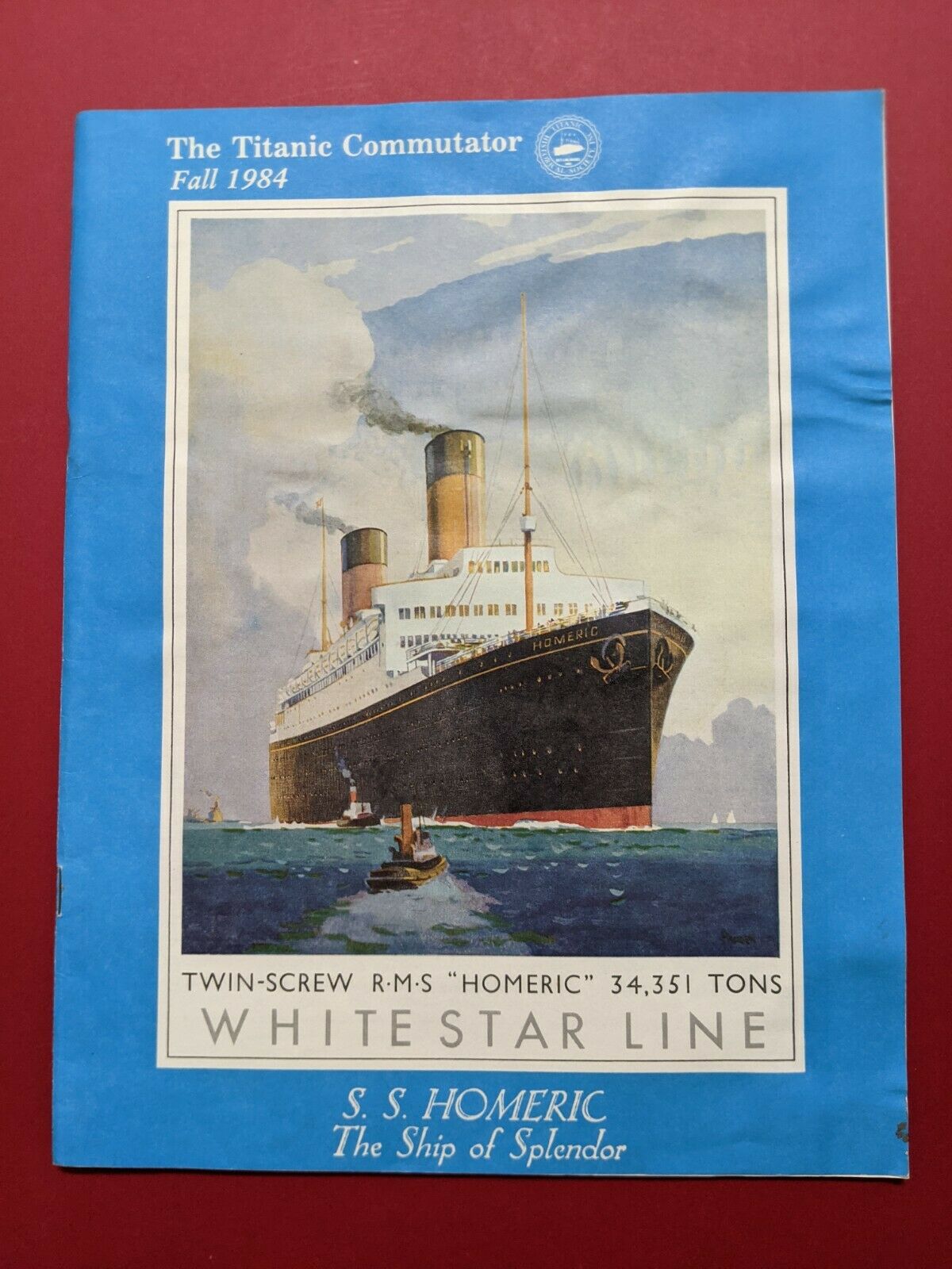 White Star Line Rms Homeric The Titanic Commutator, Fall, 1984